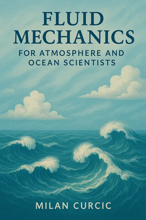 Cover of Fluid Mechanics for Atmosphere and Ocean Scientists